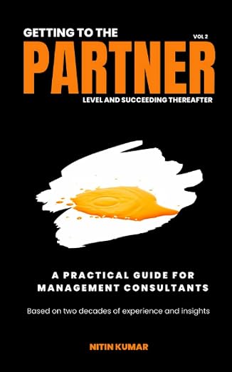 Getting to the Partner Level: A practical guide for Management Consultants