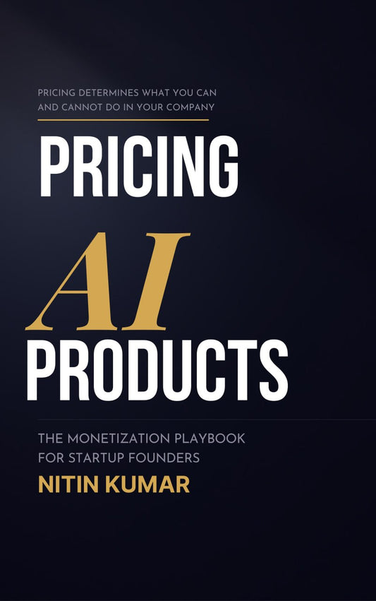 Pricing AI Products: The Monetization Playbook for Startup Founders